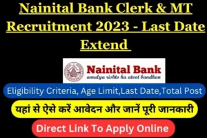 Nainital Bank Clerk & MT Recruitment 2023