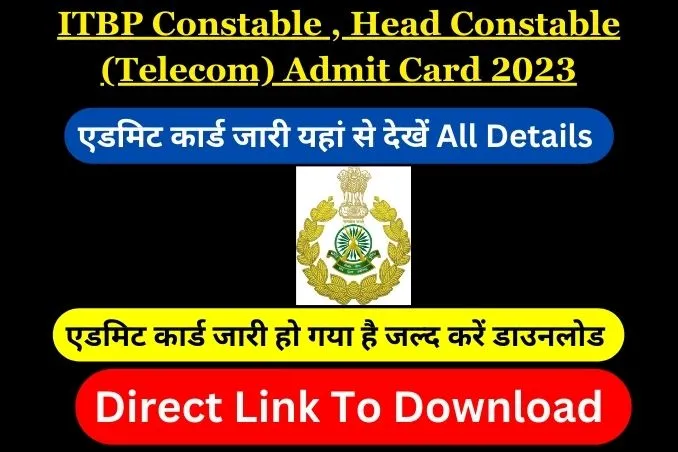 ITBP HC Telecom CBT Admit Card 2023