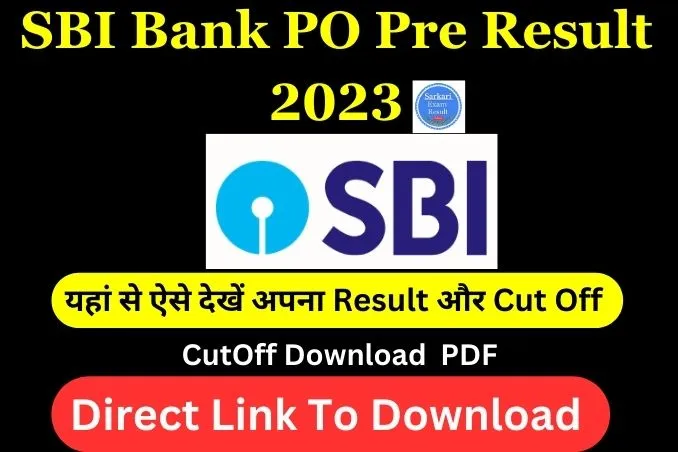 SBI Bank PO Pre Result 2023