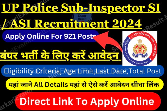 UP Police Sub-Inspector SI / ASI Recruitment 2024 