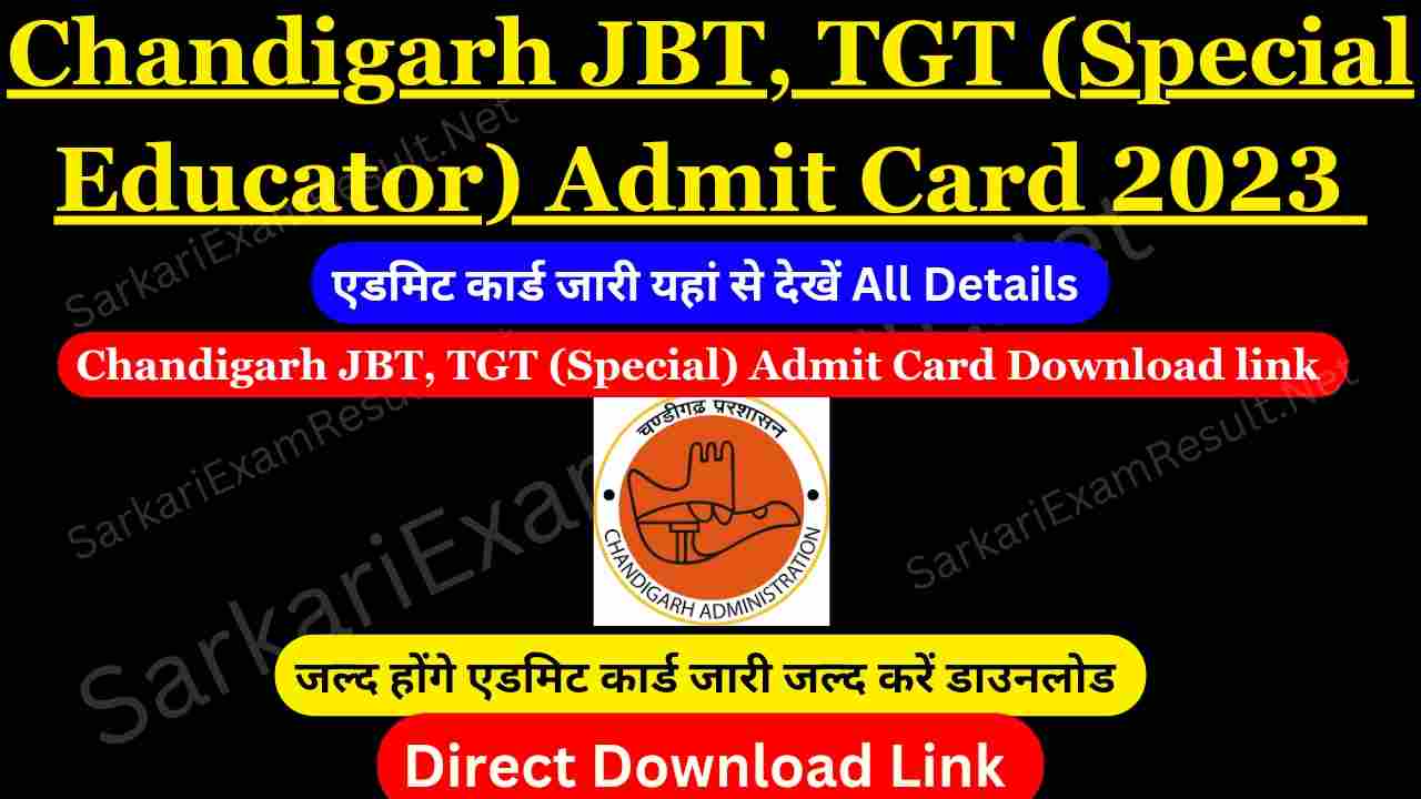 Chandigarh JBT TGT Special Admit Card 2023 