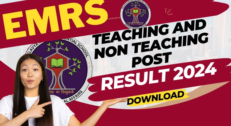 EMRS Teaching And Non Teaching Post Result 2024