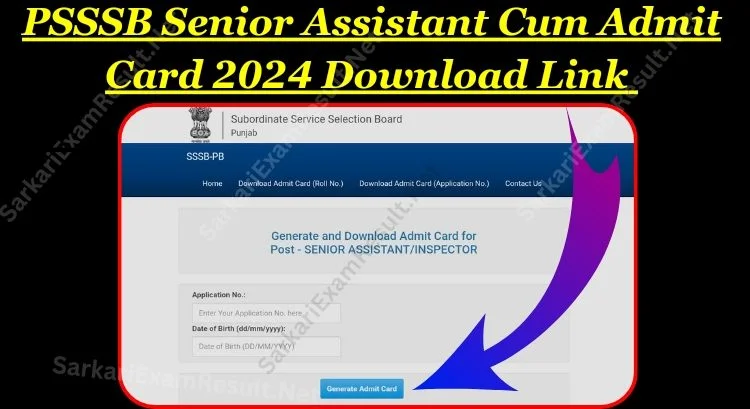 PSSSB Senior Assistant Admit Card 2024