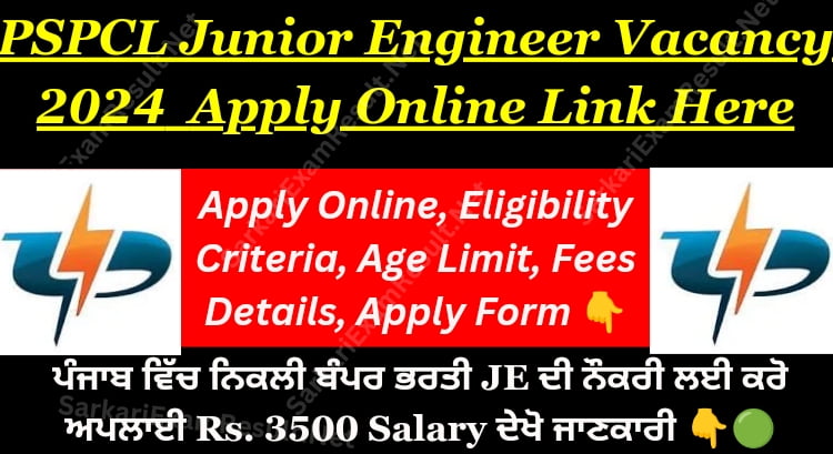 PSPCL Junior Engineer Vacancy 2024 
