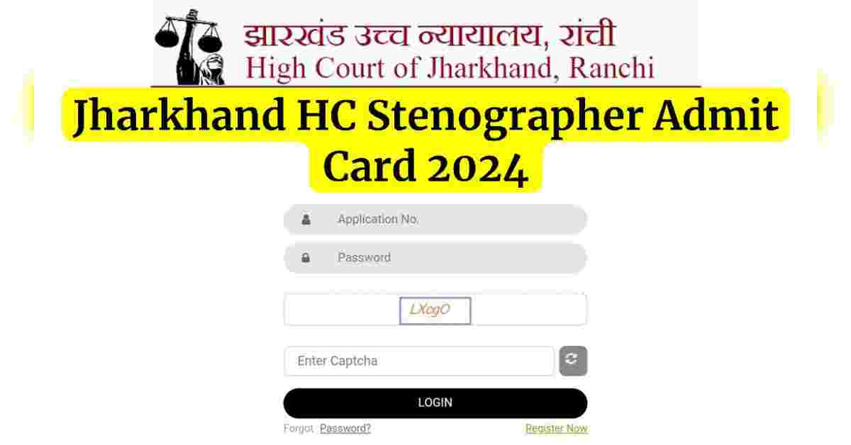 Jharkhand HC Stenographer 2024