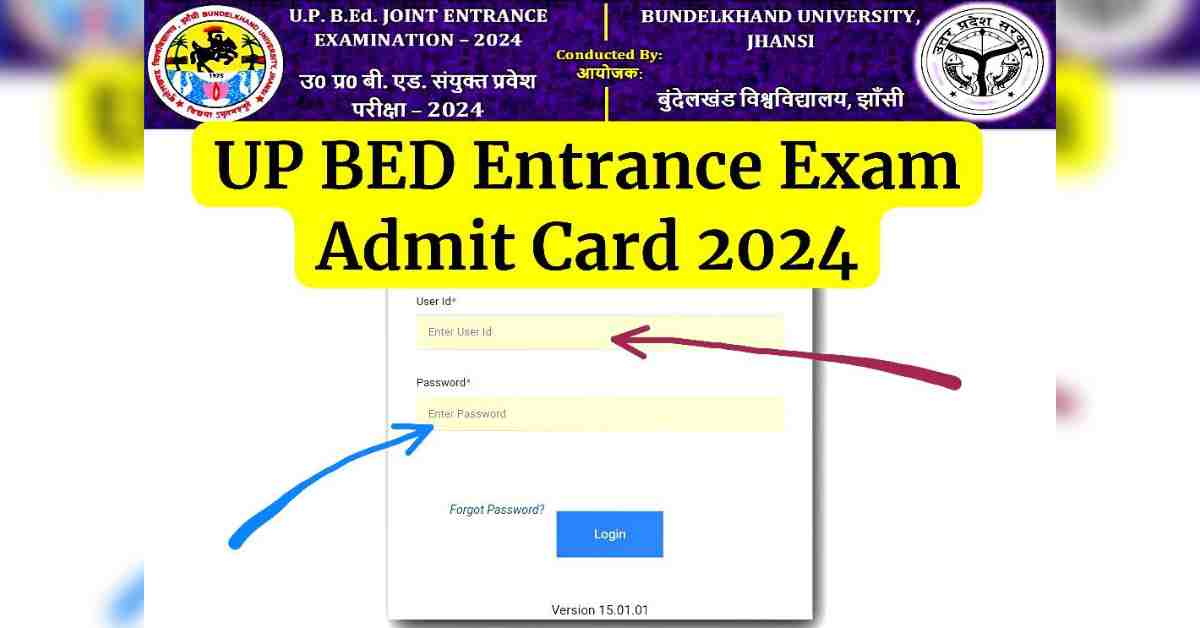 UP BED Entrance Exam Admit Card 2024